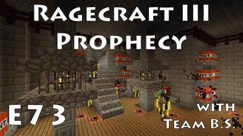 Eye of Sekh - Ragecraft 3 with Team B.S. - Ep 73