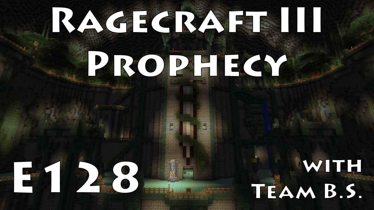 Green Plague - Ragecraft 3 with Team B.S. - Ep 128