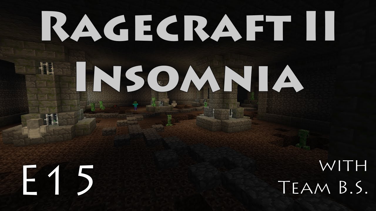 Crypt Beach Head - Ragecraft Insomnia with Team B.S. - Ep 15