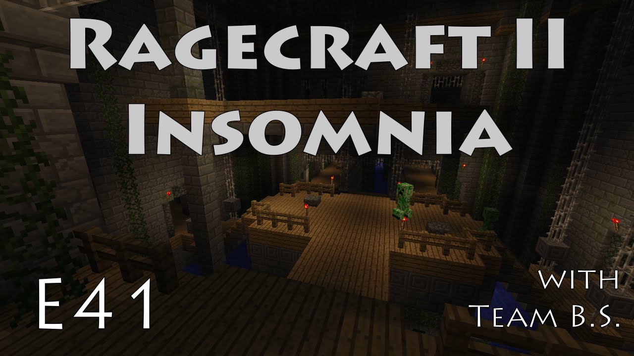 Death Row - Ragecraft Insomnia with Team B.S. - Ep 41