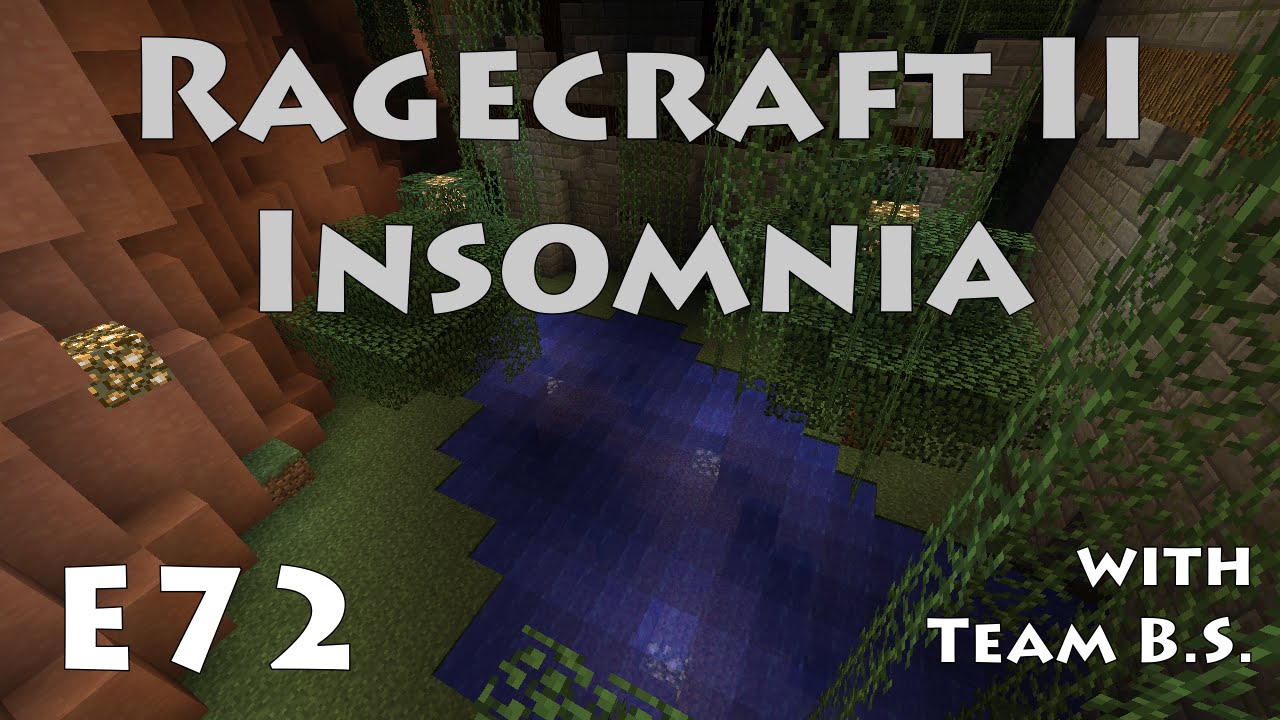 Secret Waterfall Entrance - Ragecraft Insomnia with Team B.S. - Ep 72