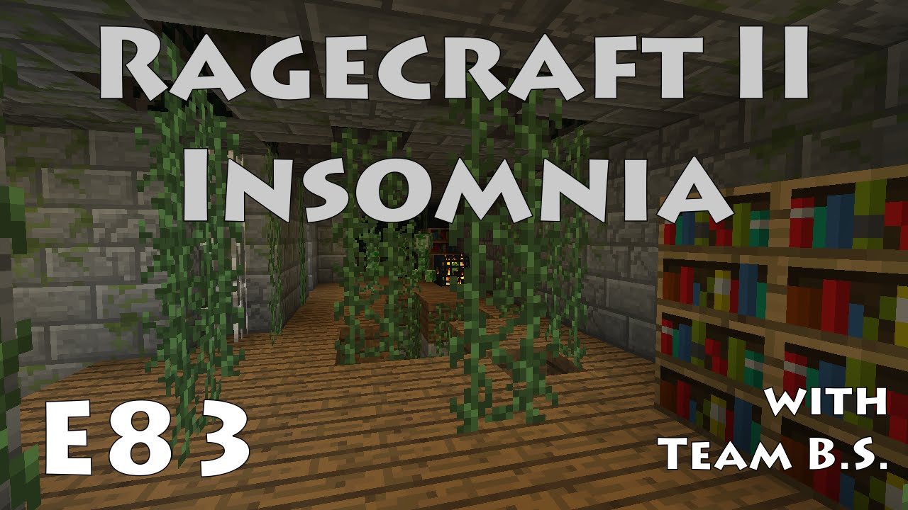 Thank You Heliceo - Ragecraft Insomnia with Team B.S. - Ep 83