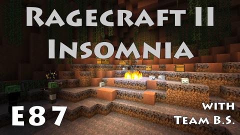 Foul Mouth Joe - Ragecraft Insomnia with Team B.S. - Ep 87