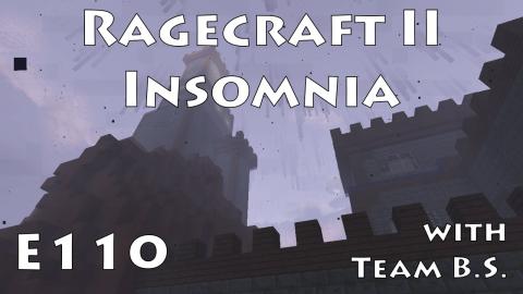 Crystal Mattock - Ragecraft Insomnia with Team B.S. - Ep 110