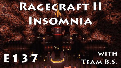 Secret Door - Ragecraft Insomnia with Team B.S. - Ep 137