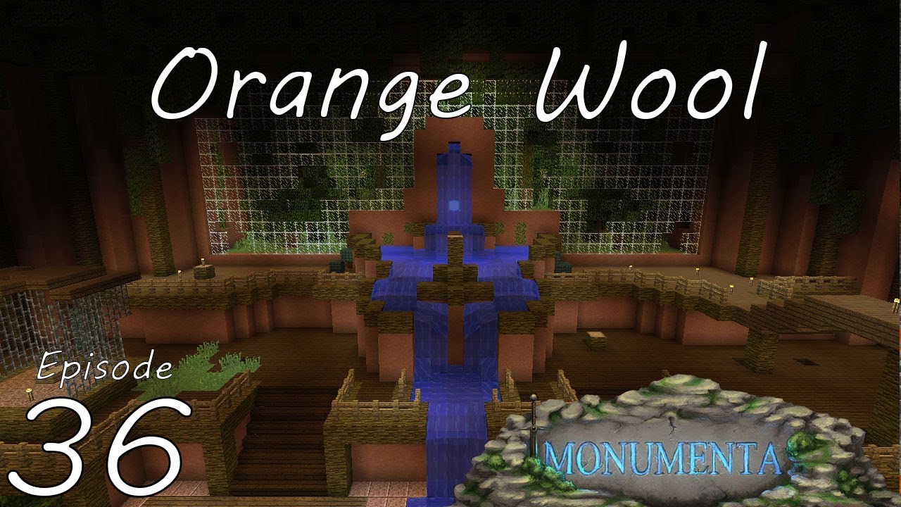 Orange Wool - Monumenta - CTM MMO (Open Beta) - Ep 36