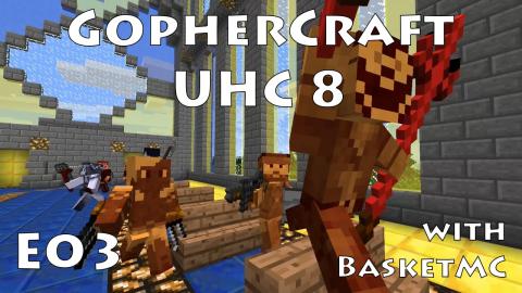 GopherCraft UHC - Team Citrus Sensation - Season 8 Episode 3